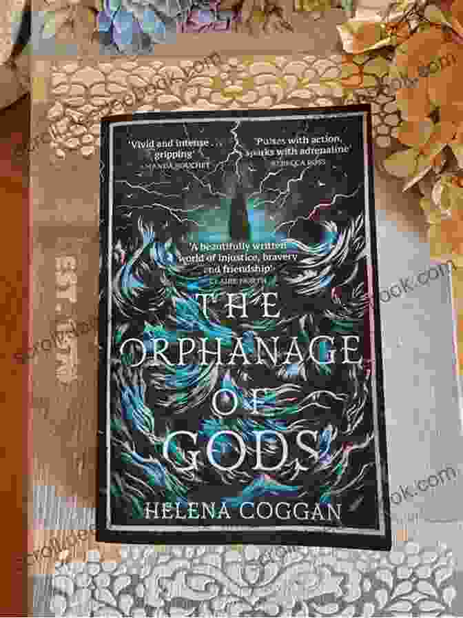 Book Cover Of 'The Orphanage Of Gods' By Helena Coggan The Orphanage Of Gods Helena Coggan