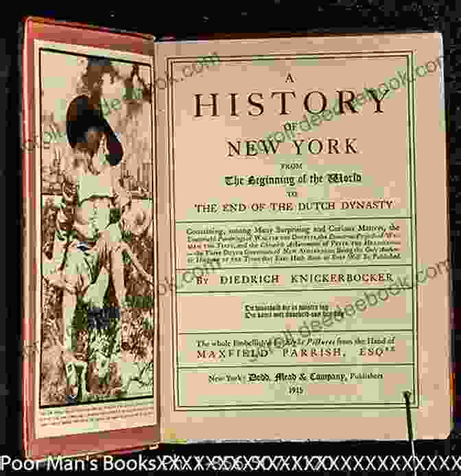 Cover Page Of 'A History Of New York, From The Beginning Of The World To The End Of The Dutch Dynasty' By Washington Irving The Historical Works Of Washington Irving: Life Of George Washington The Adventures Of Captain Bonneville Astoria Chronicle Of The Conquest Of Granada Life Of Oliver Goldsmith