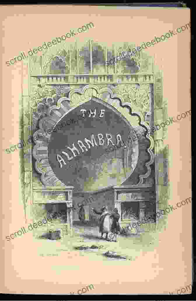 Illustration Of The Alhambra Palace In Washington Irving's 'The Alhambra' The Historical Works Of Washington Irving: Life Of George Washington The Adventures Of Captain Bonneville Astoria Chronicle Of The Conquest Of Granada Life Of Oliver Goldsmith