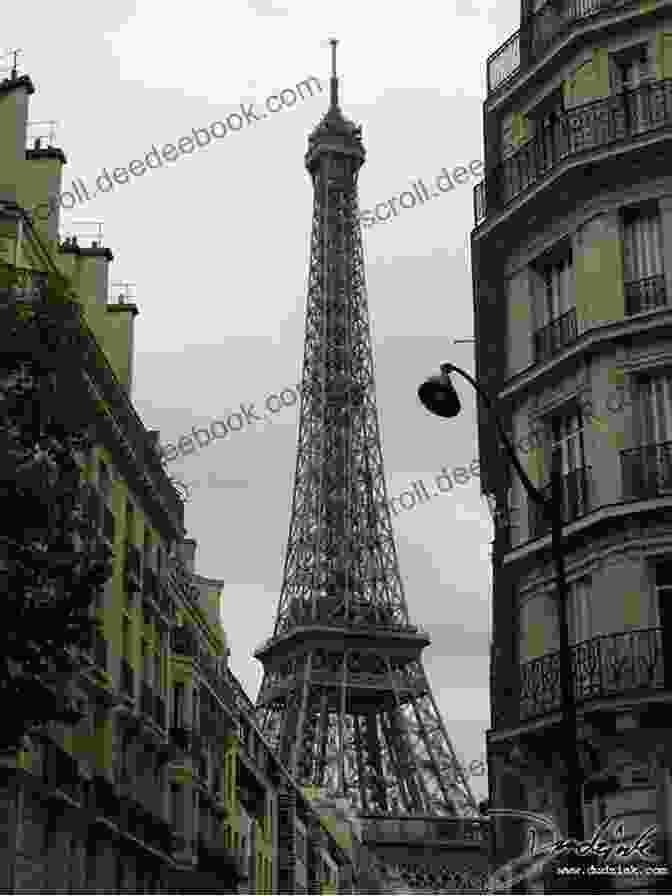 The Iconic Eiffel Tower And Romantic Streets Of Paris Love S Travels Vermont Paris Austin (Poetry Shorts)