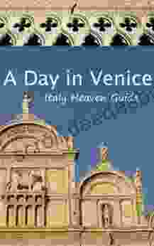 A Day In Venice (Italy Heaven Guide)