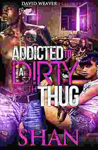 Addicted To A Dirty South Thug