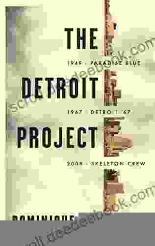 The Detroit Project: Three Plays