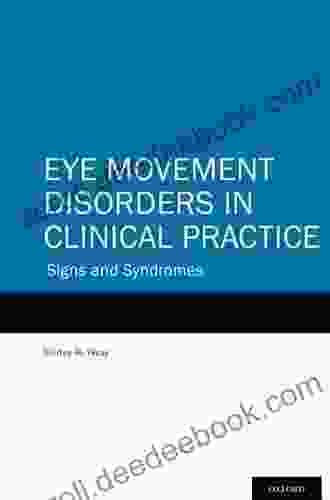 Eye Movement Disorders In Clinical Practice