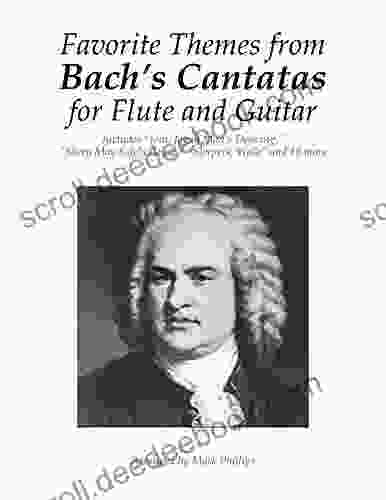 Favorite Themes From Bach S Cantatas For Flute And Guitar