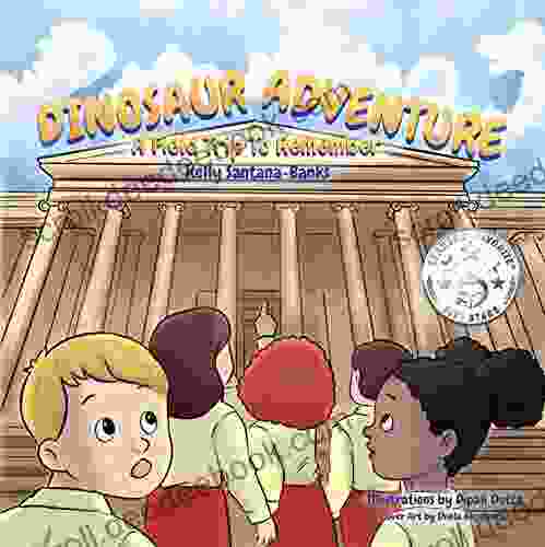 Dinosaur Adventure: A Field Trip To Remember (Let S Learn While Playing)
