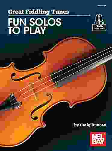 Great Fiddling Tunes Fun Solos To Play