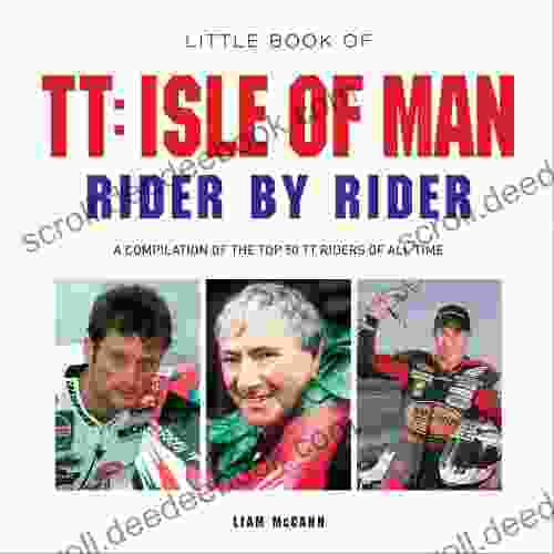 Little Of TT: Isle Of Man Rider By Rider