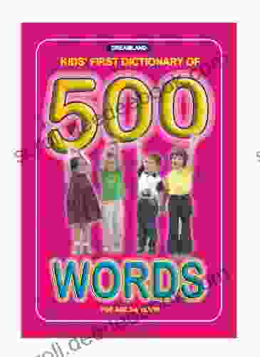 Kids First Dictionary Of 500 Words