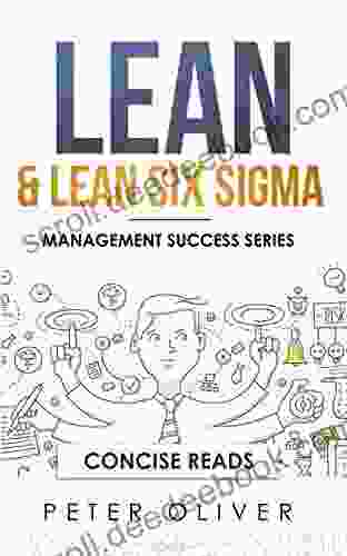 Lean Lean Six Sigma: For Project Management (Management Success 5)