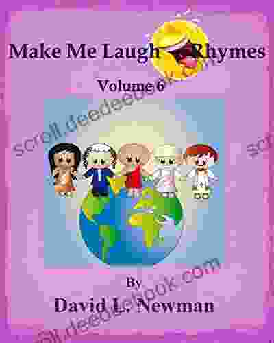 Make Me Laugh Rhymes Vol 6: Humorous Kids Poems