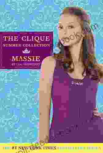 Massie (The Clique Summer Collection 1)