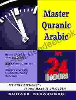 Master Quranic Arabic In 24 hours