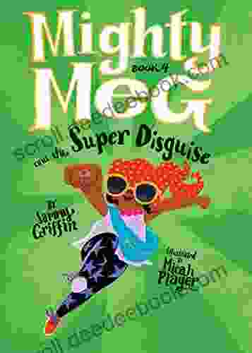 Mighty Meg 4: Mighty Meg And The Super Disguise