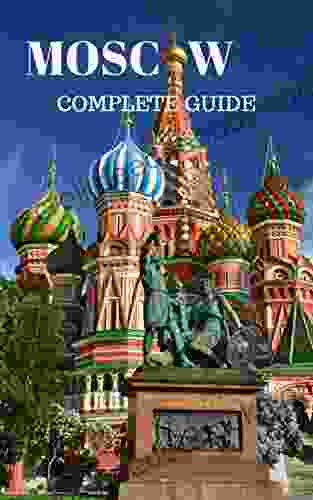 MOSCOW TOUR: Complete Guide Britney King