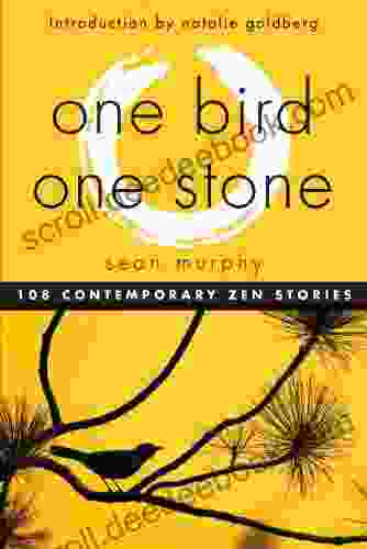 One Bird One Stone: 108 Contemporary Zen Stories