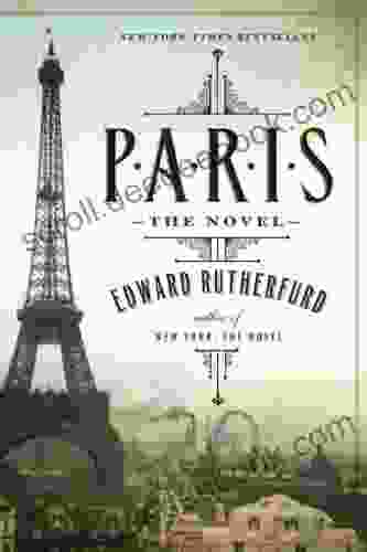 Paris: The Novel Edward Rutherfurd