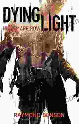 Dying Light Nightmare Row