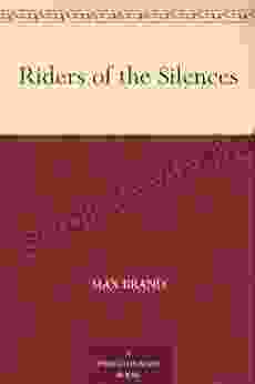 Riders Of The Silences Max Brand