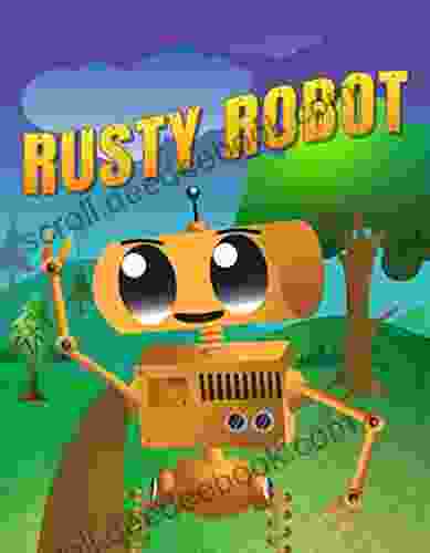 Rusty Robot Dalton Mullins