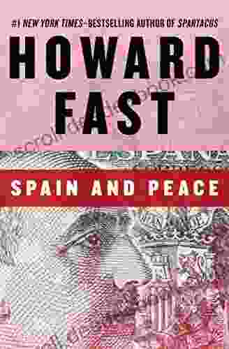 Spain And Peace Howard Fast