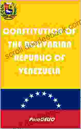 CONSTITUTION OF THE BOLIVARIAN REPUBLIC OF VENEZUELA