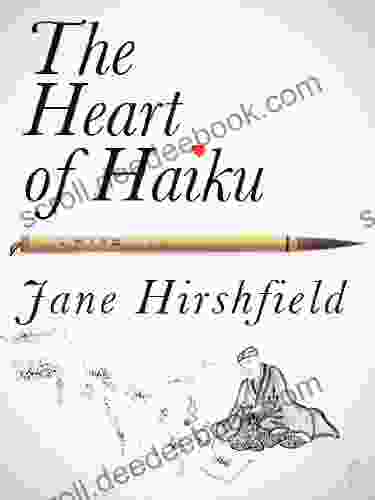 The Heart of Haiku (Kindle Single)