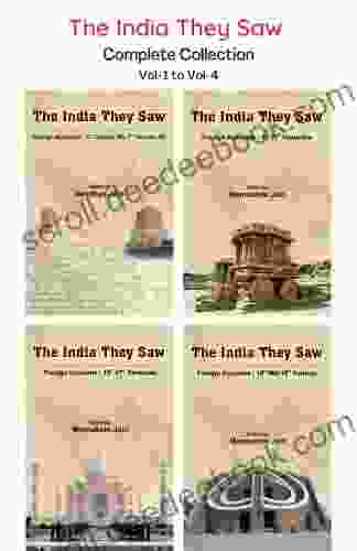 The India They Saw Complete Collection (Vol 1 To Vol 4) (Set Of 4 Books)