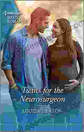 Twins for the Neurosurgeon: The perfect gift for Mother s Day (Reunited at St Barnabas s Hospital 1)