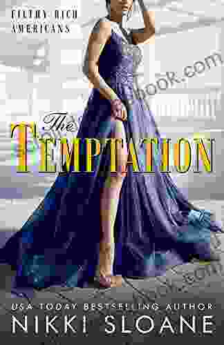 The Temptation (Filthy Rich Americans 5)