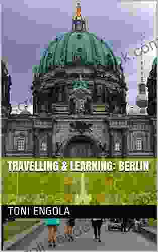 Travelling Learning: Berlin