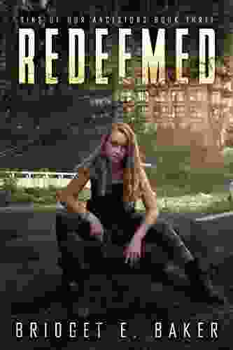 Redeemed: A Dystopian Romance (Sins Of Our Ancestors 3)