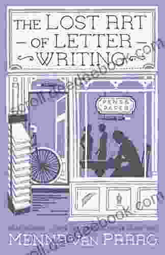 The Lost Art Of Letter Writing: Warm Humorous With A Touch Of Magic