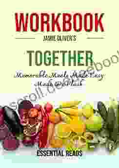 Workbook for Author s Together Memorable Meals Made Easy American Measurements